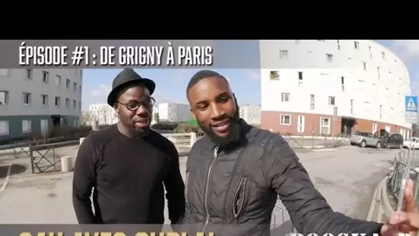 24H avec Ohplai : « De Grigny à Paris... » [Episode 1/5]