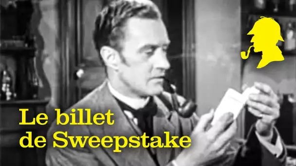 Sherlock Holmes - Le billet de Sweepstake