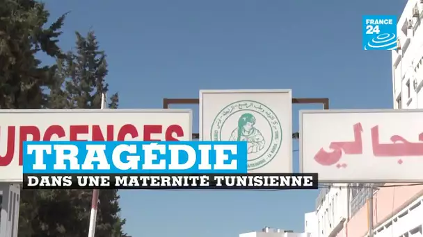 Onze nouveau-nés décèdent dans une maternité de Tunis