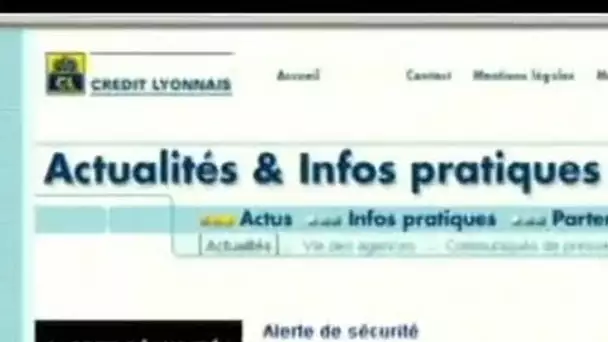 Alerte au "phishing" sur les sites Internet de plusieurs banques