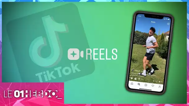 01Hebdo #277 : avec Reels, Instagram tente de concurrencer TikTok