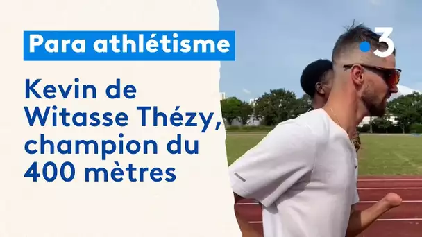 Objectif Jeux paralympiques 2024 : Kevin de Witasse Thézy, champion de France du 400 mètres
