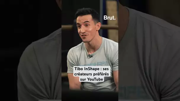 @TiboInShape : ses créateurs préférés sur YouTube