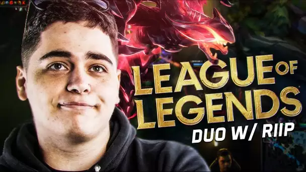 UNE DUOQ KAMEL & RIIP INCROYABLE SUR LEAGUE OF LEGENDS