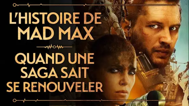 PVR #9 : MAD MAX - L&#039;HISTOIRE DE LA FRANCHISE
