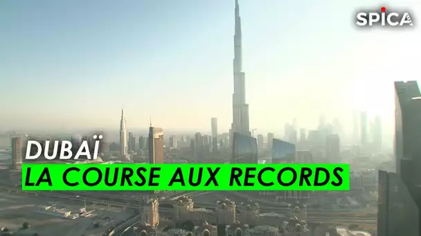 Dubaï : la course aux records