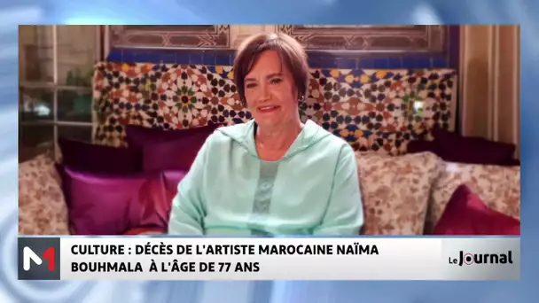 L´actrice marocaine Naima Bouhmala n´est plus