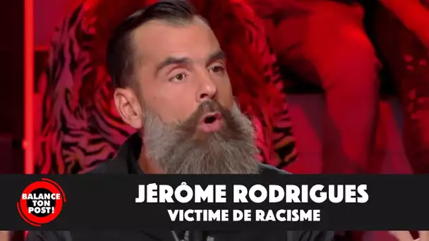 Jérôme Rodrigues, victime de racisme, s'exprime dans Balance Ton Post