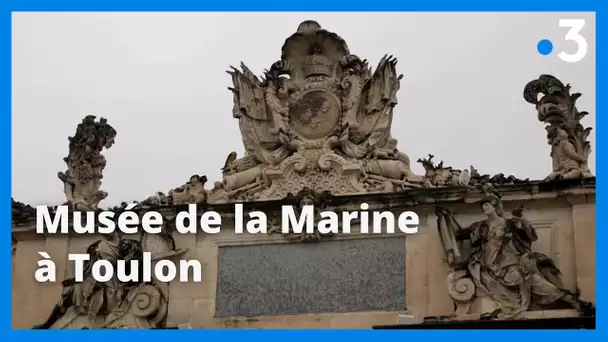 un détour par l'étonnant musée de la Marine situé à Toulon, 400 d'histoire en une visite