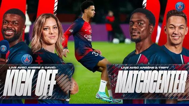 ️ Kick off et Match Center : Paris Saint-Germain vs FC Metz