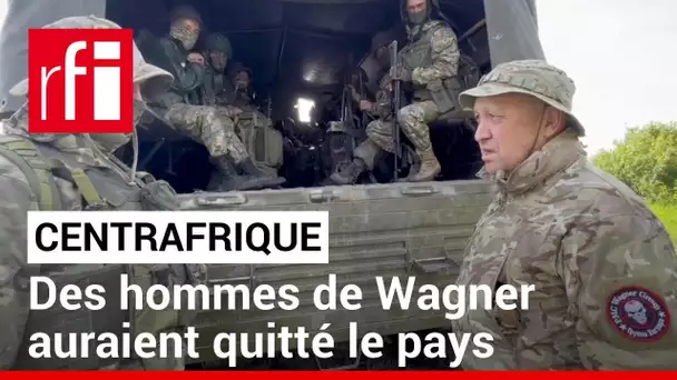 Centrafrique : des interrogations sur les mouvements des hommes de Wagner • RFI