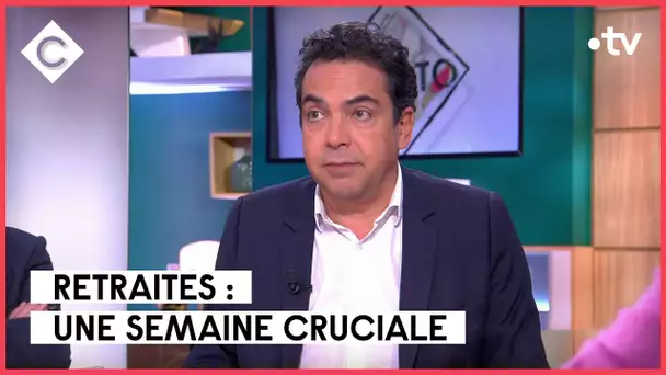 Réforme des retraites : semaine cruciale - L’édito de Patrick Cohen - C à vous - 13/03/2023