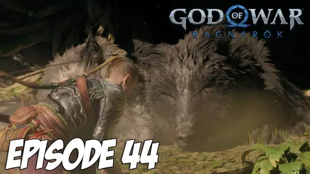 GOD OF WAR RAGNARÖK : LES LOUPS CELESTES | Episode 44