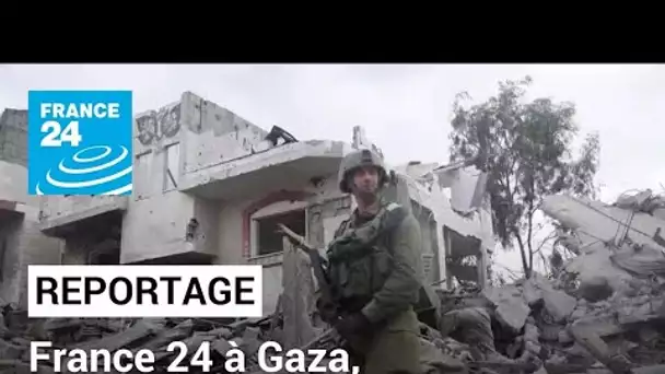 France 24 à Gaza, embarquée avec l'armée israélienne • FRANCE 24