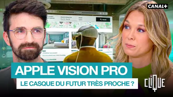 Apple Vision Pro, la nouvelle révolution d’Apple ? - CANAL+
