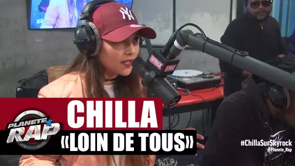 Chilla "Loin de tous" en live #PlanèteRap