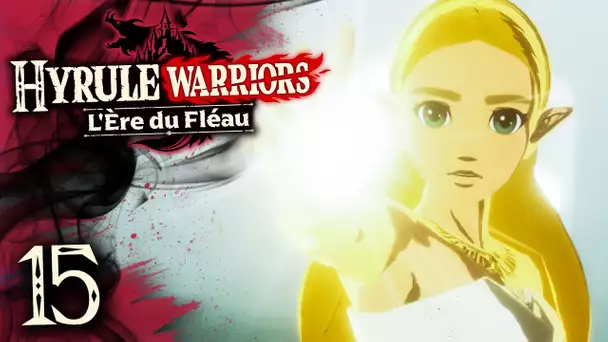 Hyrule Warriors : l'Ère du Fléau #15 : ZELDA REVEILLE SON POUVOIR !