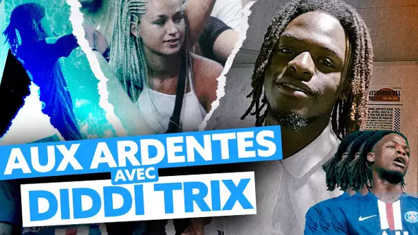 Aux Ardentes avec : Diddi Trix !