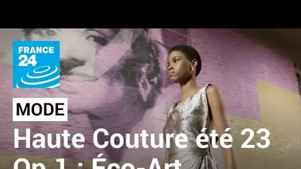 Haute couture printemps-été 2023 : une puissance économique et artistique • FRANCE 24