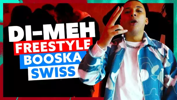 DI-MEH | Freestyle Booska'Swiss