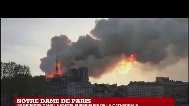 "Je suis choqué. C'est une horreur" : Incendie à la cathédrale Notre-Dame de Paris