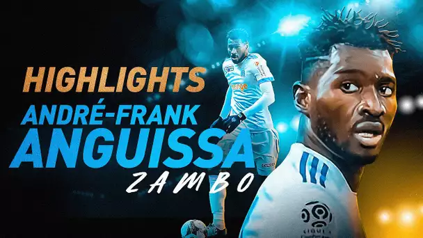 Zambo Anguissa | Ses meilleurs moments à l'OM