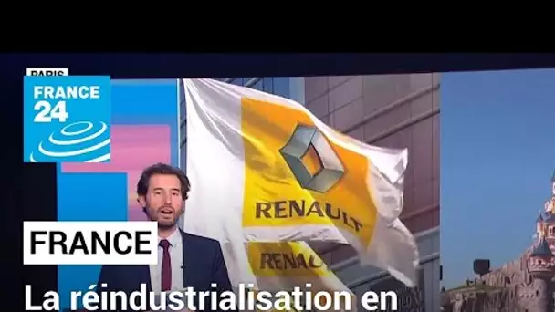 La réindustrialisation en demi-teinte de la France • FRANCE 24