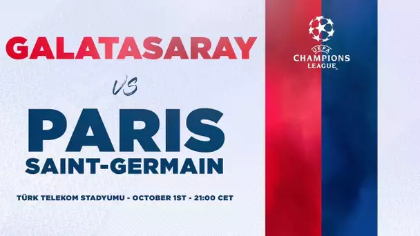 TEASER GALATASARAY vs PARIS SAINT-GERMAIN