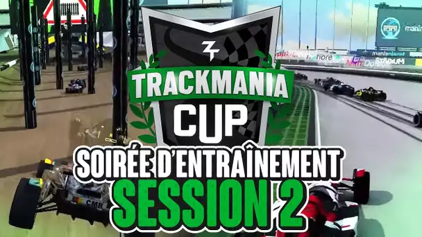 Trackmania Cup 2019 #34 : Soirée d&#039;entrainement! Partie2