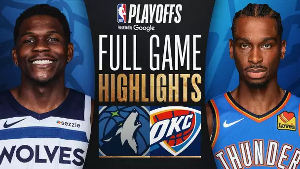 #6 TIMBERWOLVES at #1 THUNDER | FULL GAME 2 HIGHLIGHTS | May 22, 2025