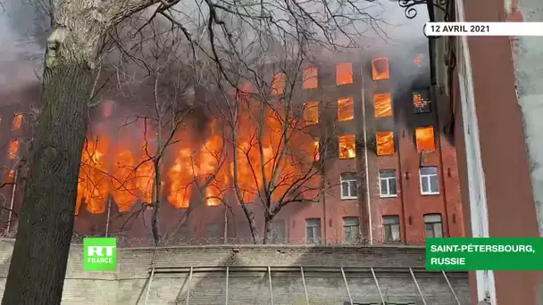 Saint-Pétersbourg : la manufacture historique Nevskaïa ravagée par un incendie