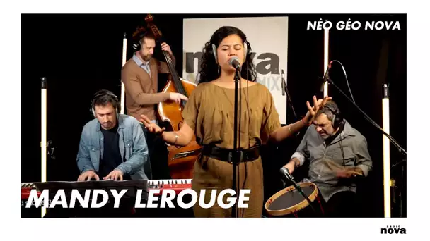 Mandy Lerouge en Live | Néo Géo Nova