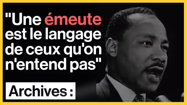 Martin Luther King sur les émeutes