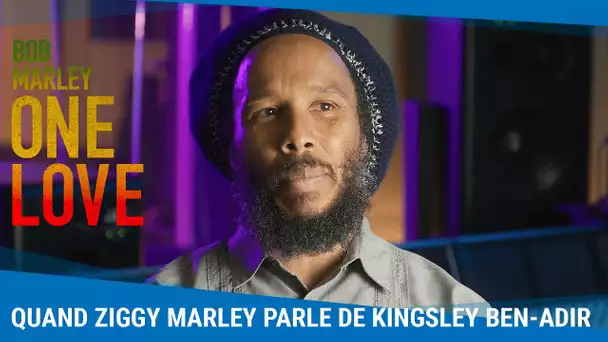 Bob Marley : One Love - Quand Ziggy Marley parle de Kingsley Ben-Adir [Au cinéma en 2024]