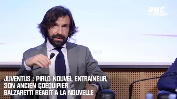 Juventus : Pirlo nouvel entraîneur, son ancien coéquipier Balzaretti réagit à la nouvelle