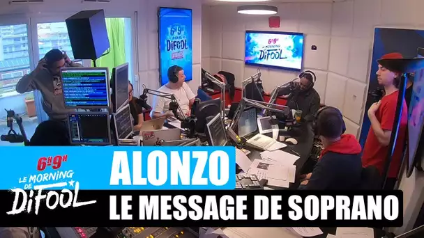 Alonzo - Le message de Soprano #MorningDeDifool