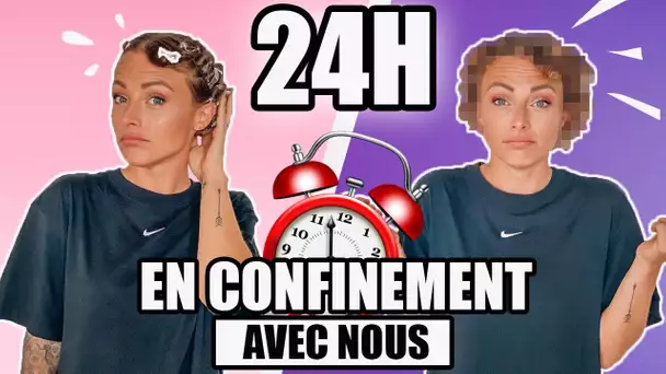 ÇA NE DEVAIT PAS SE PASSER COMME ÇA !! 24H EN CONFINEMENT AVEC NOUS