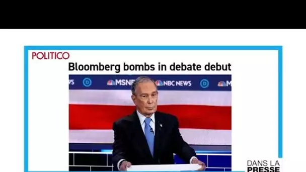 Primaires démocrates aux États-Unis : "Bloomberg échoue lors de son premier débat"