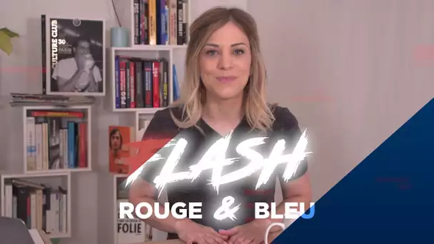 🔴🔵 Flash Rouge & Bleu 🇫🇷: déconfinement et prudence