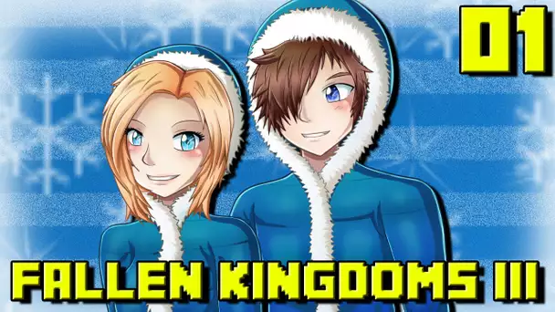 Fallen Kingdoms III : Spécial Couple | Jour 01 - Minecraft