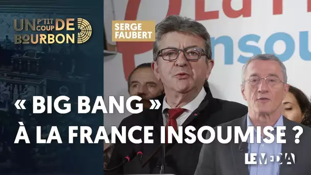 « BIG BANG » À LA FRANCE INSOUMISE ? | LA DÉMISSION DE LAURENT WAUQUIEZ