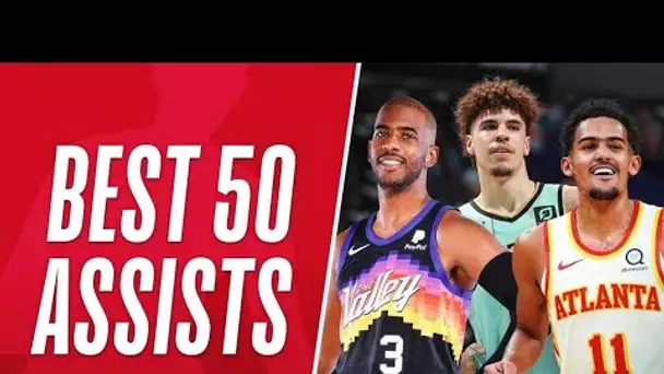 The BEST 50 Assists Of The Season 🔥