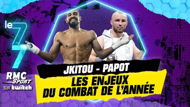Twitch RMC Sport / Boxe : Jkitou - Papot, pourquoi est-il le combat français de l'année ?