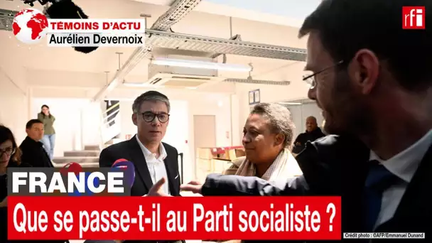 France: que se passe-t-il au Parti socialiste? • RFI