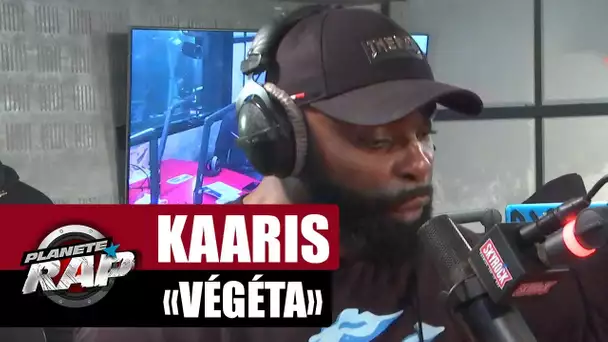 Kaaris "Végéta" #PlanèteRap