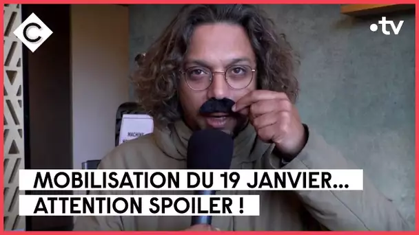 Attention ! Infos exclusives sur la grève du 19 janvier ! - L’ABC - C à Vous - 18/01/2023