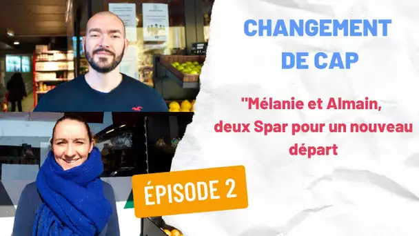 Mélanie et Almain, deux Spar pour un nouveau départ