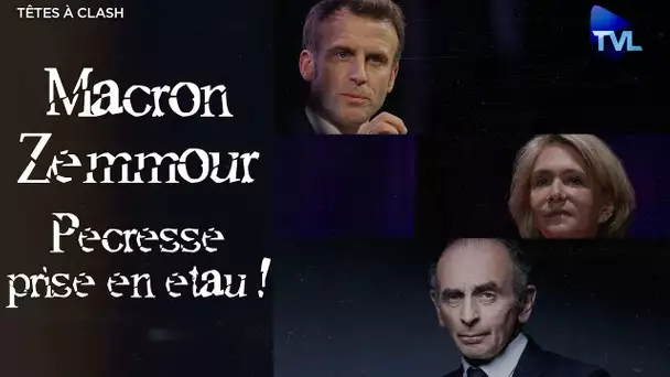 Macron/Zemmour : Pécresse prise en étau ! - Têtes à Clash n°94 -