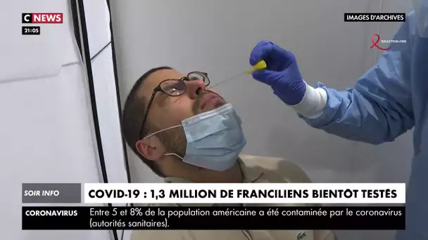 Covid-19 : 1,3 millions de Franciliens bientôt testés