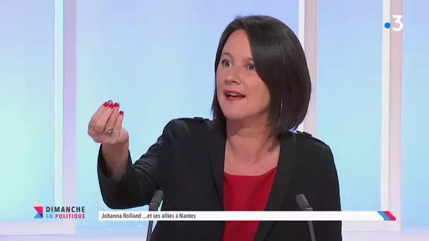 Dimanche en Politique : les ambitions de Johanna Rolland, maire de Nantes